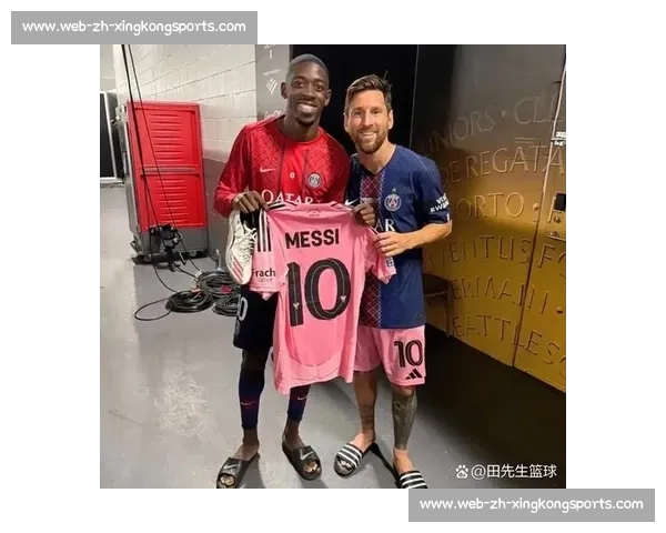 登贝莱蜕变！赛后搜刮梅西全套装备 + 两老将战袍 坏小子终成大器