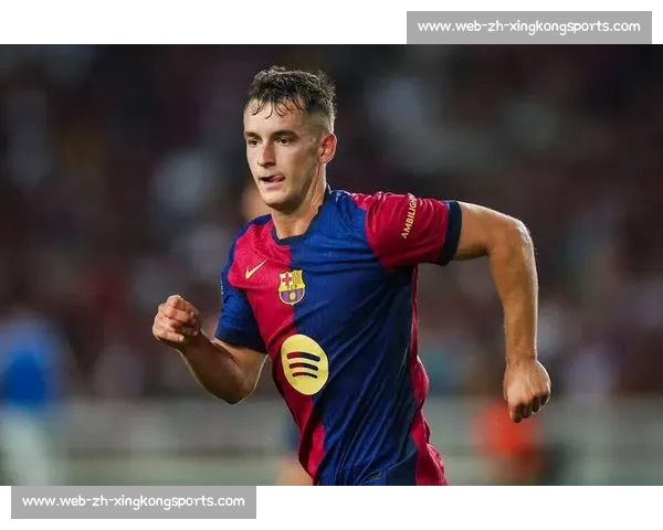 德天空：巴萨加速威廉斯转会，拜仁同步考察巴尔科拉等目标